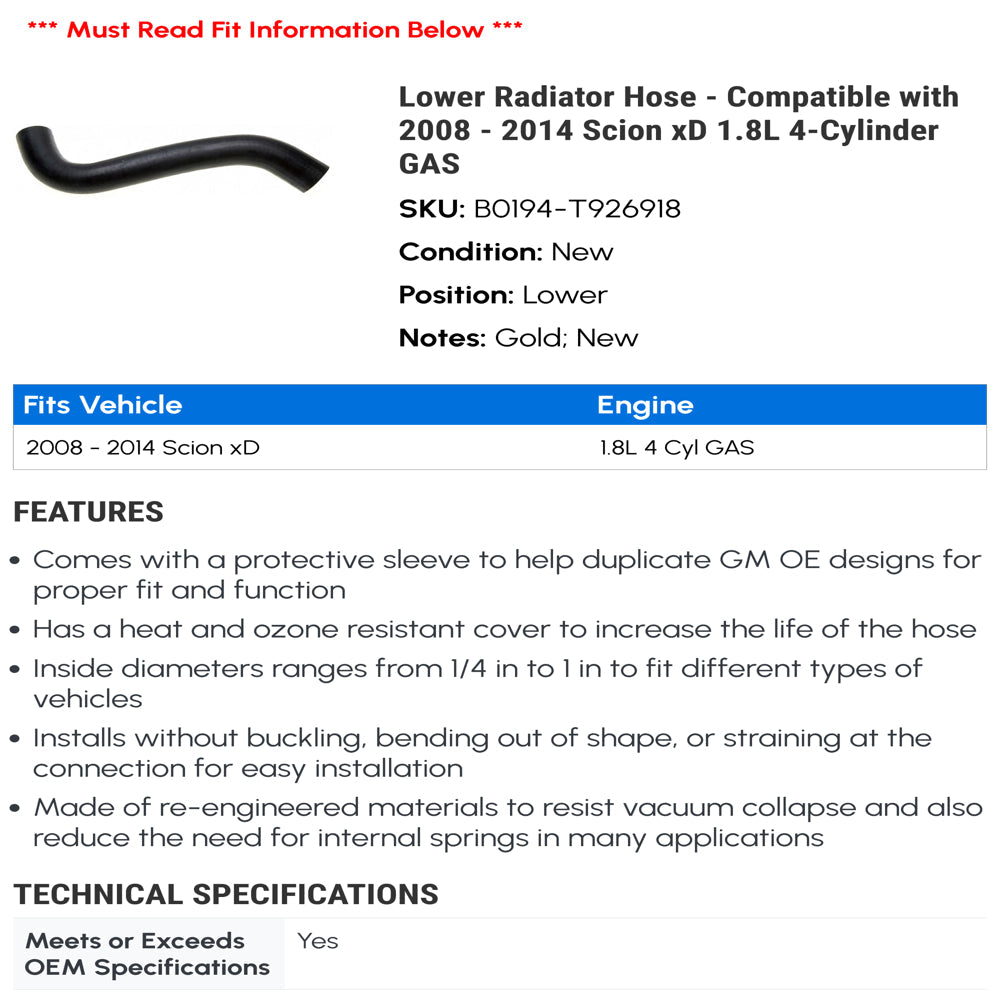 Lower Radiator Hose - Compatible with 2008 - 2014 Scion Xd 1.8L 4-Cylinder GAS 2009 2010 2011 2012 2013