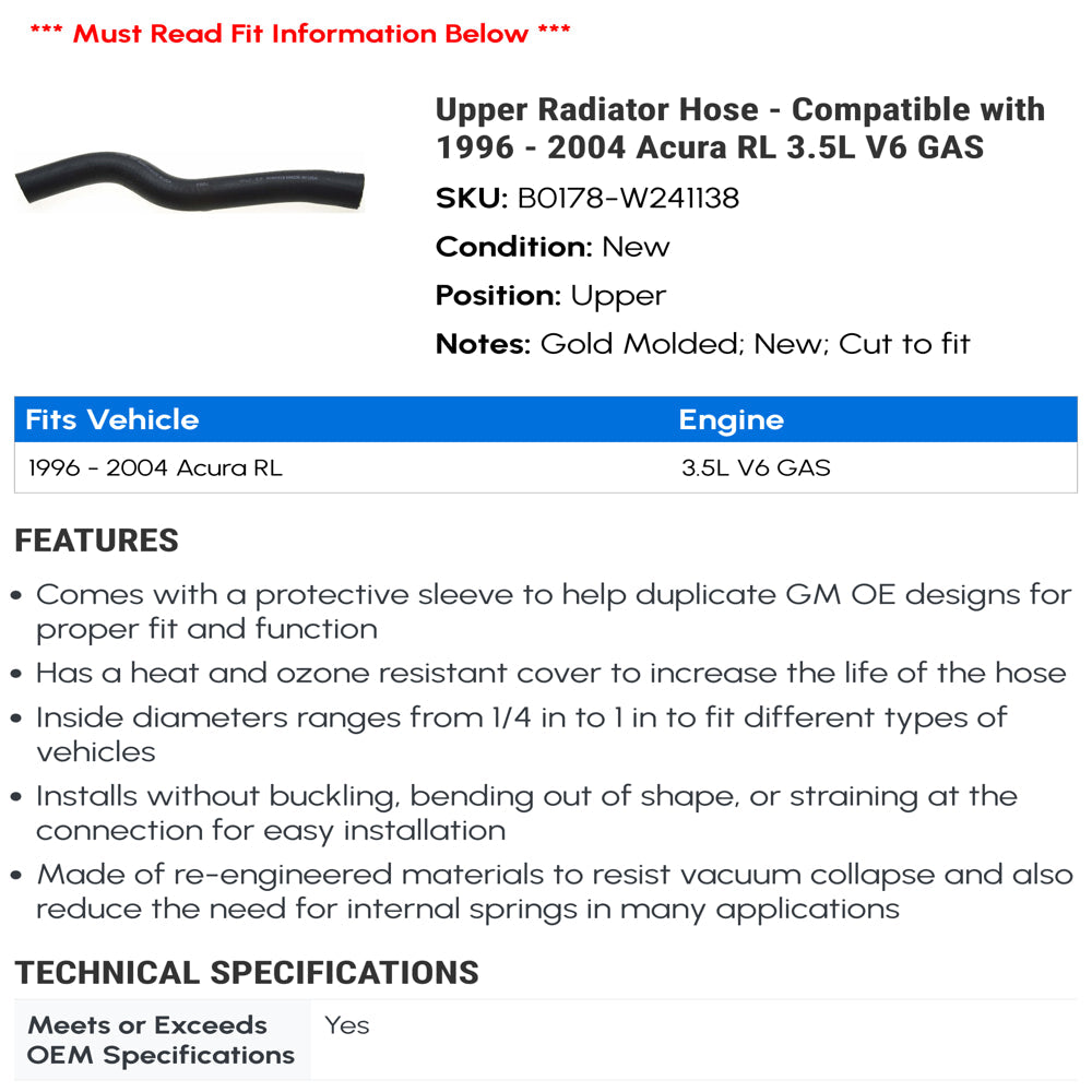 Upper Radiator Hose - Compatible with 1996 - 2004 Acura RL 3.5L V6 GAS 1997 1998 1999 2000 2001 2002 2003