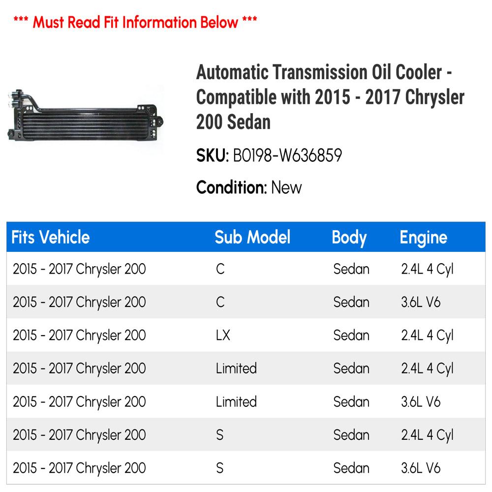 Automatic Transmission Oil Cooler - Compatible with 2015 - 2017 Chrysler 200 Sedan 2016