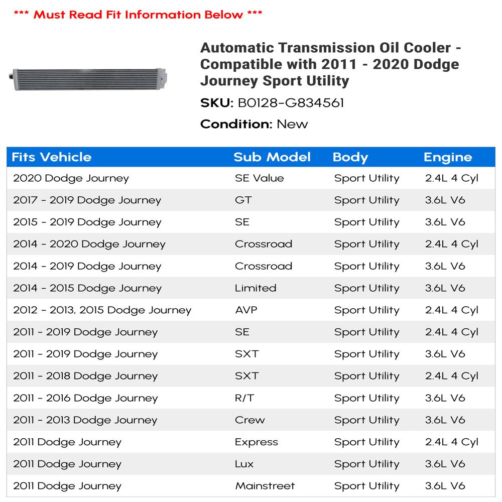 Automatic Transmission Oil Cooler - Compatible with 2011 - 2020 Dodge Journey Sport Utility 2012 2013 2014 2015 2016 2017 2018 2019